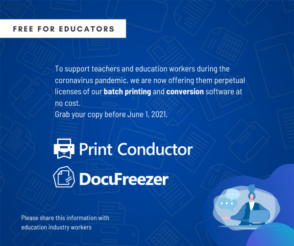 DocuFreezer and Print Conductor – Free Licenses for Schools and Teachers